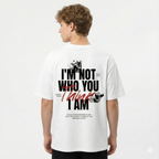 I'm Not Who you Think I am